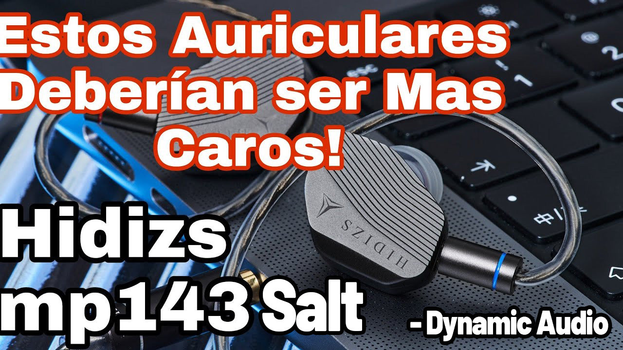 HIDIZS MP143 Salt Review - Dynamic Audio