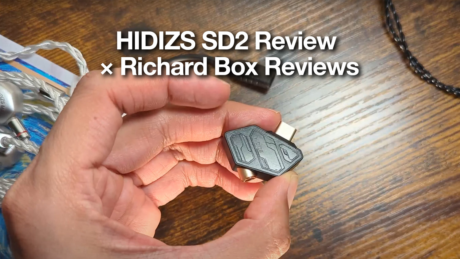 HIDIZS SD2 Review - Richard Box Reviews