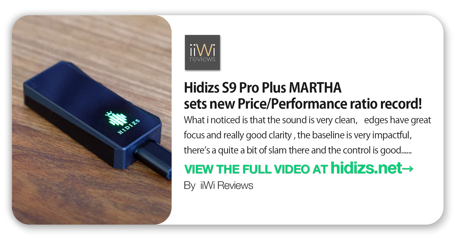 Hidizs S9 Pro Plus Martha Review - iiWi Reviews