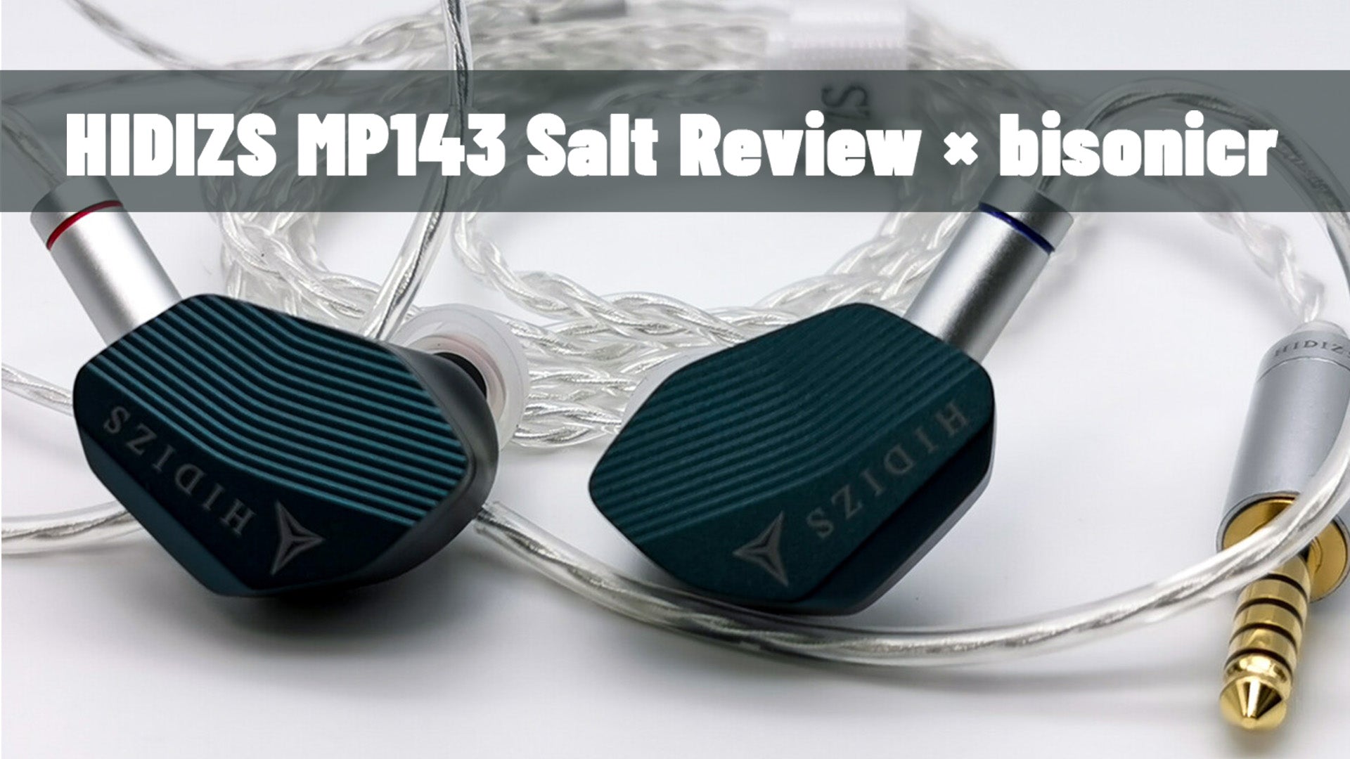 HIDIZS MP143 Salt Review - bisonicr